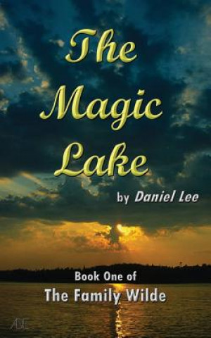 Carte The Magic Lake Daniel Lee