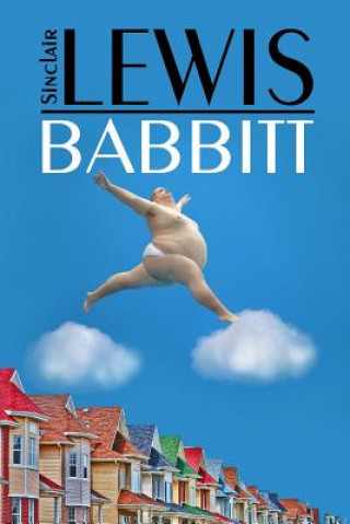 Book Babbitt: (Starbooks Classics Editions) Sinclair Lewis