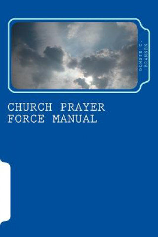 Knjiga Church Prayer Force Manual Donnie C Brannen