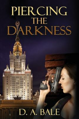 Boek Piercing the Darkness D a Bale