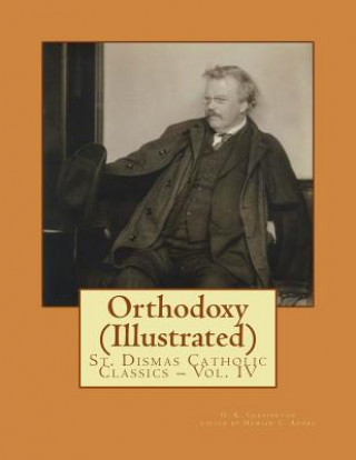 Boek Orthodoxy (Illustrated) G K Chesterton