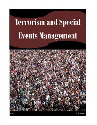 Knjiga Terrorism and Special Events Management G B Jones