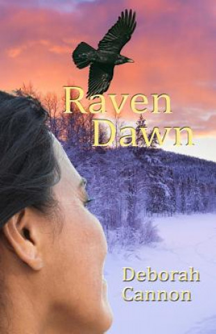 Kniha Raven Dawn Deborah Cannon