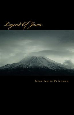 Kniha Legend Of Jesen Jesse James Peterman