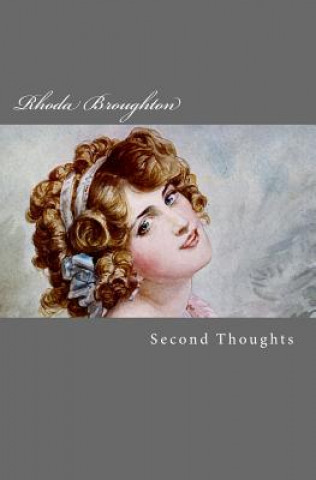 Livro Second Thoughts Rhoda Broughton