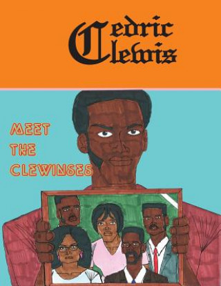 Kniha Meet The Clewinses Cedric Clewis