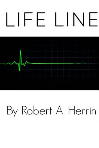 Kniha Lifeline Robert A Herrin
