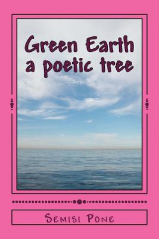 Carte Green Earth: A Poetic Tree Semisi Pone