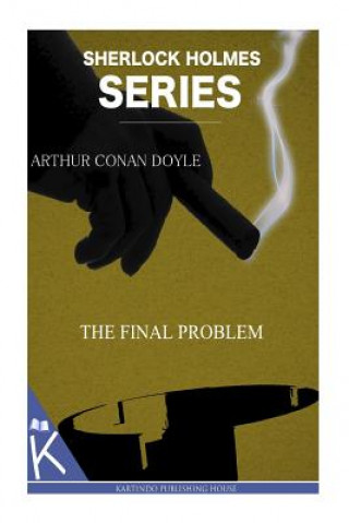 Carte The Final Problem Arthur Conan Doyle