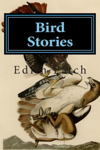 Carte Bird Stories Edith M Patch