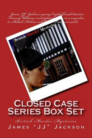 Carte Closed Case Series Box Set: British Murder Mysteries James Jj Jackson