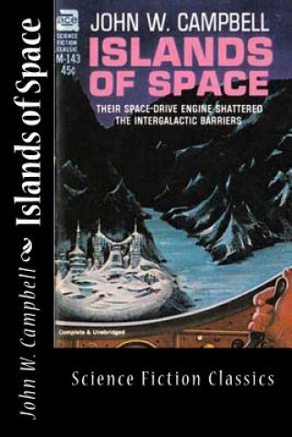 Kniha Islands of Space John W Campbell
