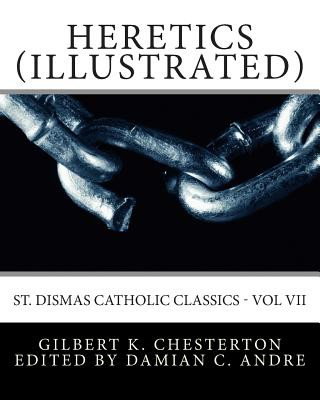 Carte Heretics (Illustrated) G K Chesterton