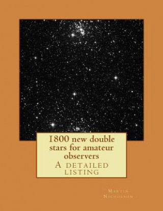 Book 1800 new double stars for amateur observers MR Martin P Nicholson