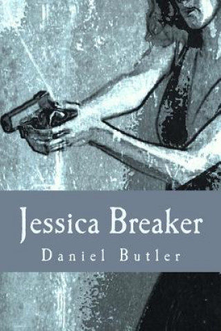 Livre Jessica Breaker Daniel Butler