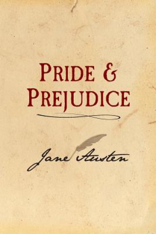 Książka Pride and Prejudice: Original and Unabridged Jane Austen