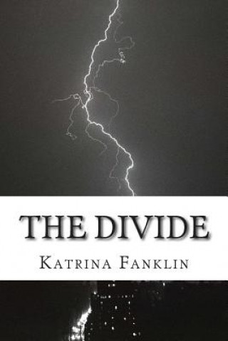 Knjiga The Divide Katrina Ashley Fanklin