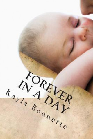 Kniha Forever in a Day Kayla Bonnette