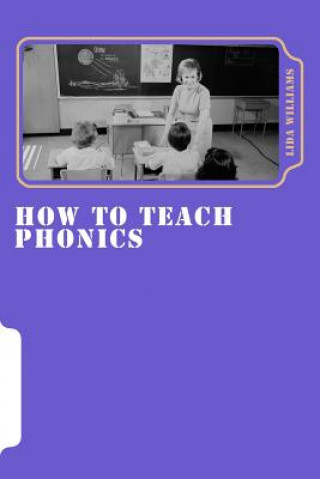 Könyv How to Teach Phonics Lida M Williams