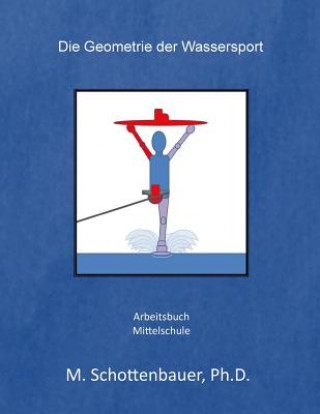 Βιβλίο Die Geometrie der Wassersport M Schottenbauer