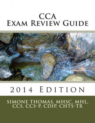 Книга CCA Exam Review Guide 2014 Edition Mhsc Mhl Thomas