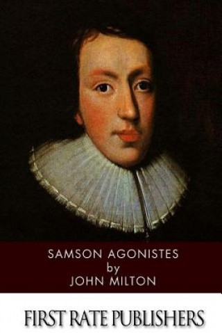 Knjiga Samson Agonistes John Milton