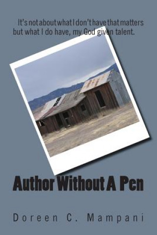 Kniha Author Without A Pen Doreen C Mampani