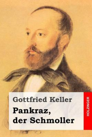 Carte Pankraz, der Schmoller Gottfried Keller