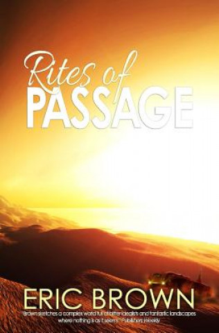Könyv Rites of Passage Eric Brown