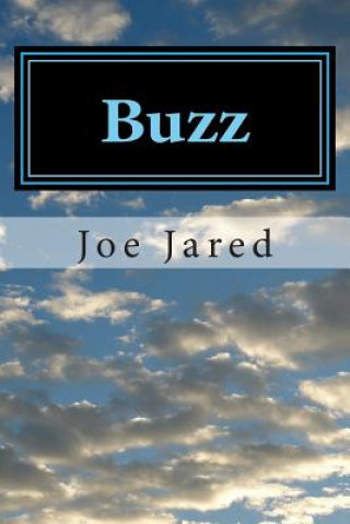 Książka Buzz: The Memoirs of Joe E. Jared Joe Jared