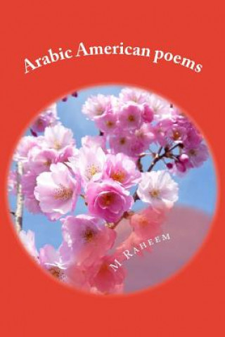 Carte Arabic American Poems Dr M y Raheem