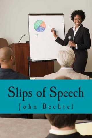 Carte Slips of Speech John H Bechtel