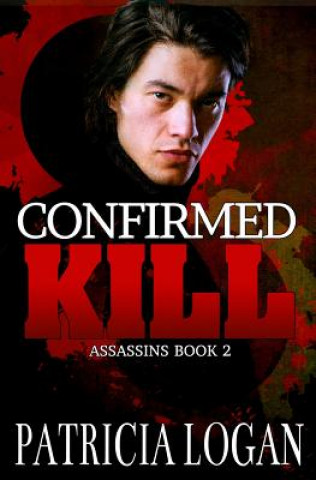 Книга Confirmed Kill Patricia Logan