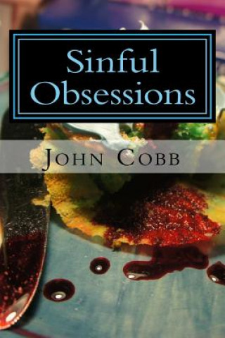 Book Sinful Obsessions John C Cobb