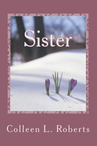 Book Sister Colleen L Roberts