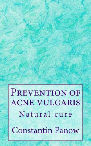 Carte Prevention of acne vulgaris. Constantin Panow