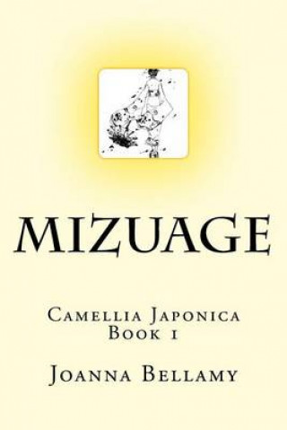 Livre Mizuage Joanna Bellamy