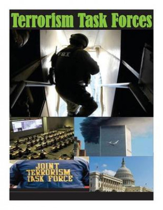 Книга Terrorism Task Forces Department of Justice