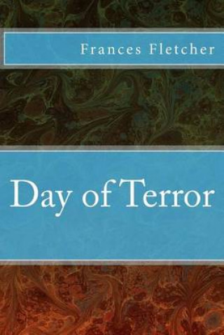 Buch Day of Terror Frances Fletcher