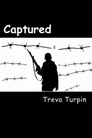 Knjiga Captured Treva Turpin