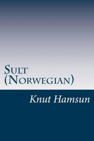 Carte Sult (Norwegian) Knut Hamsun