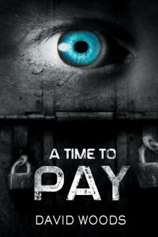 Kniha A Time To Pay David Woods