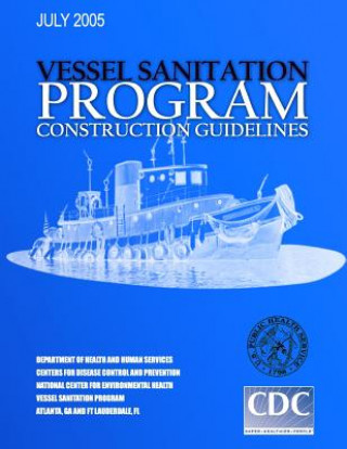 Libro Vessel Sanitation Program Construction Guidelines Centers for Disease Cont And Prevention