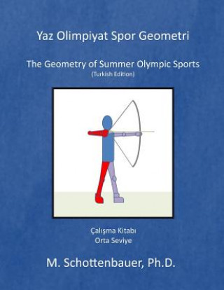 Kniha Yaz Olimpiyat Spor Geometri M Schottenbauer