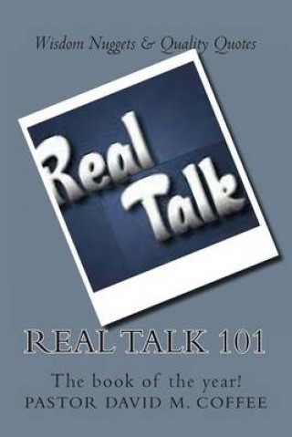 Carte Real Talk 101 David M Coffee