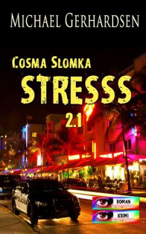 Книга Cosma Slomka - STRESSS 2.1: Amerika Michael Gerhardsen