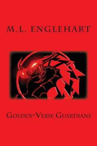 Kniha Golden-Verse Guardians M L Englehart