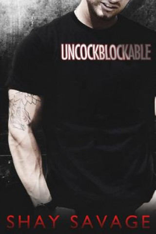 Libro Uncockblockable Shay Savage