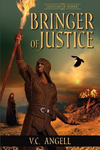 Kniha Bringer of Justice V C Angell