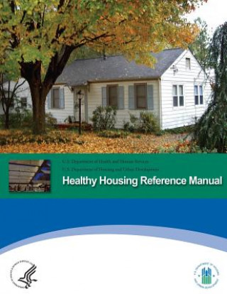 Carte Healthy Housing Reference Manual U S Department of Healt Human Services